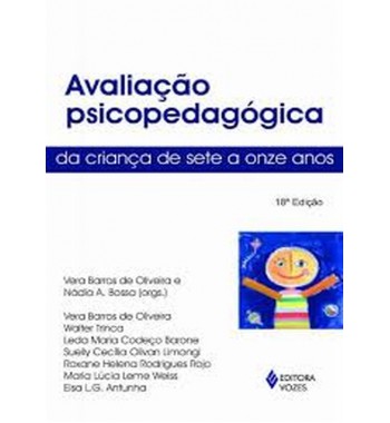 Avaliação Psicopedagógica da Criança de Sete a Onze Anos